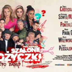 Aktorzy w szalone nożyczki: kto gra i jakie mają role?